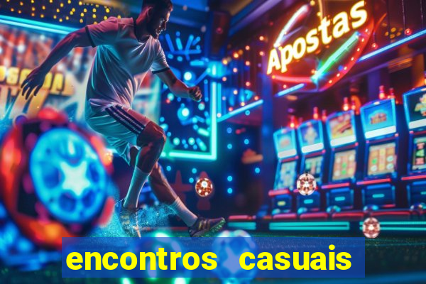 encontros casuais campina grande